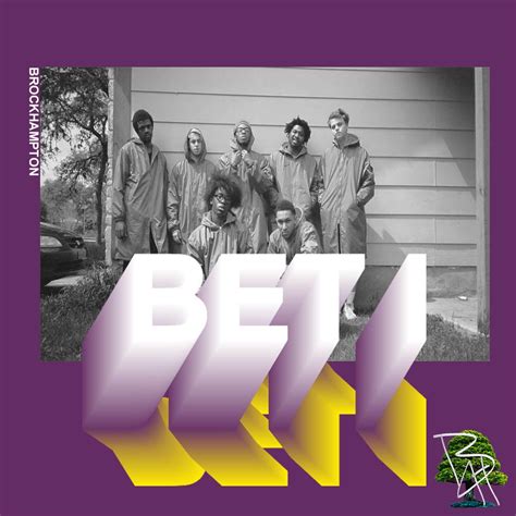brockhampton bet i|BROCKHAMPTON .
